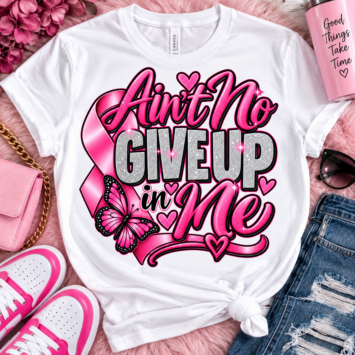 Ain’t no give up in ME PRE-ORDER SHIPS AFTER 09/21/2026